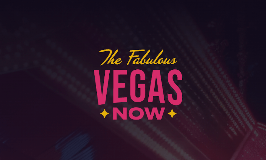 The Fabulous VegasNow
